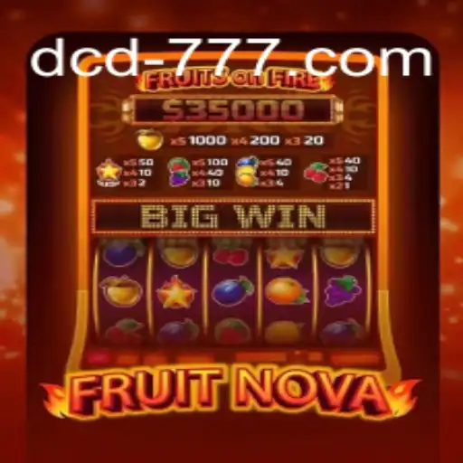 Descubra o Fascinante Mundo de FruitNova no dcd777.com